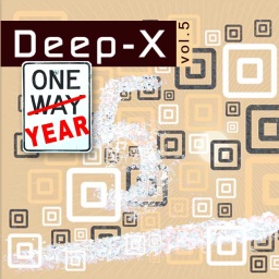 Deep-X Vol.5: One Year